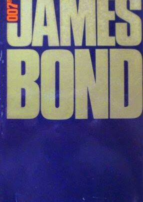 007 Book: James Bond: The Authorized Biography of 007 (1973)