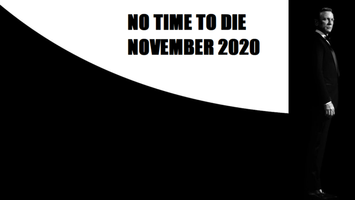 The new release date for “No Time to Die” is 12 November 2020.