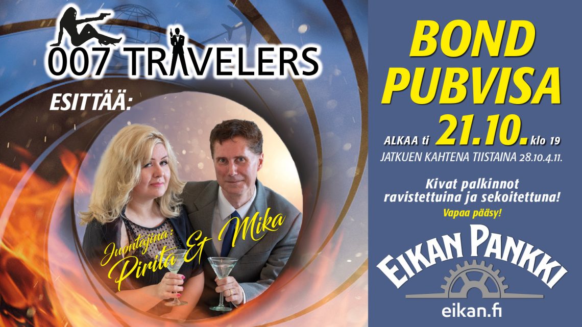 007-tapahtuma: 007 Travelers Bond- pubvisa (21.10., 28.10., 4.11.2025)