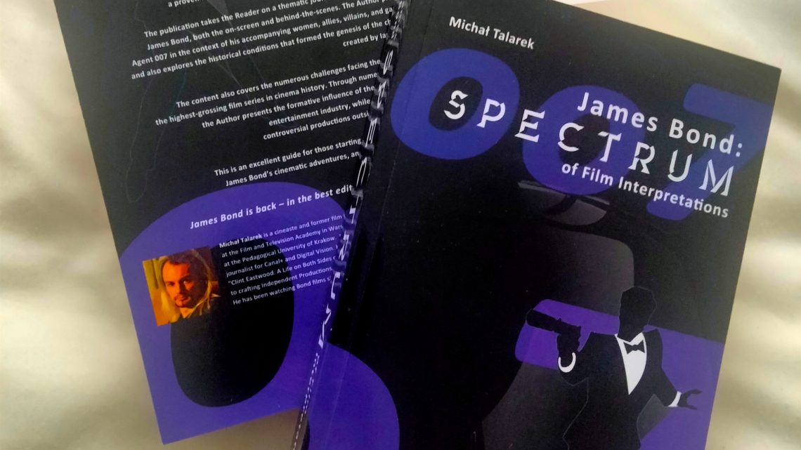 007 Related book: James Bond: SPECTRUM of Film Interpretations